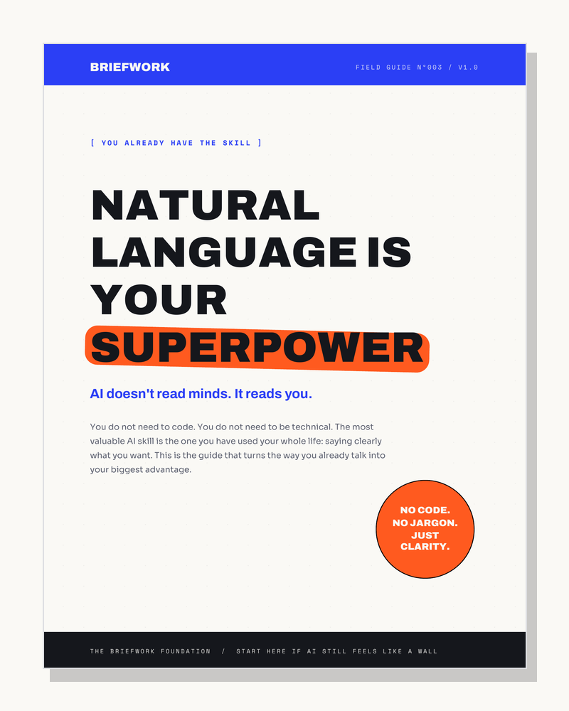 Nº003 — Natural Language Is Your Superpower cover